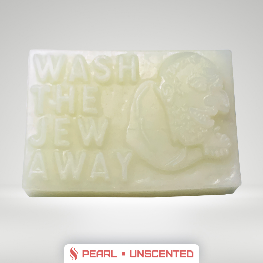 Wash The jew Away • Pearl Soap