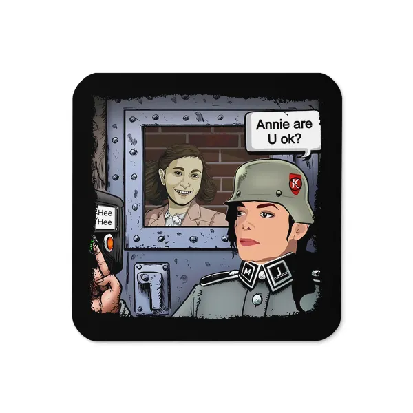 Annie Are You OKAY - Coaster