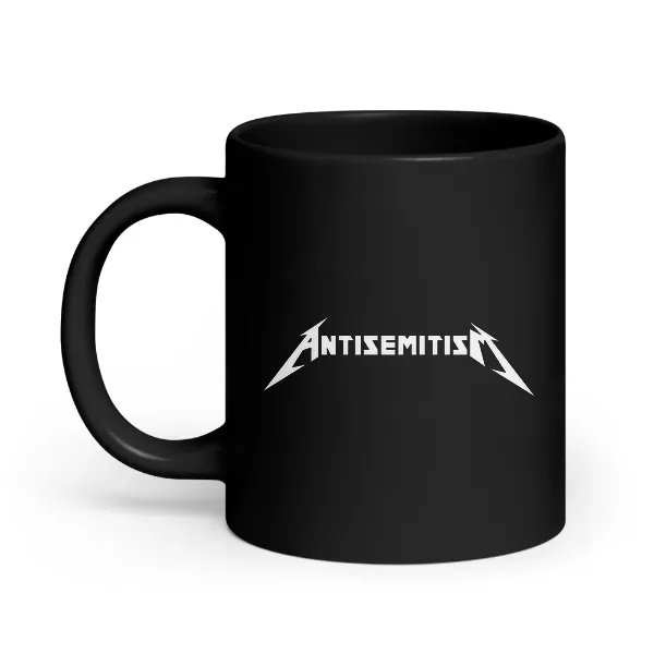 Anti Semitism - Coffee Mug