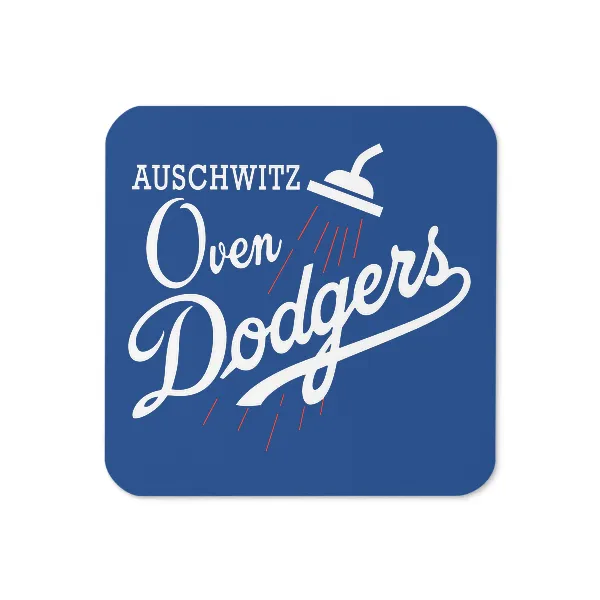 Auschwitz Oven Dodgers - Coaster