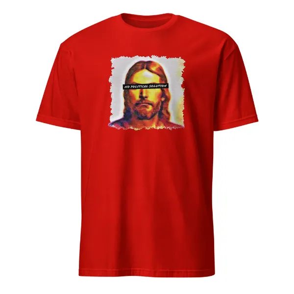 Christ Sees No Political Solution - Mens • T-shirt • Crew • Basic - Image 3