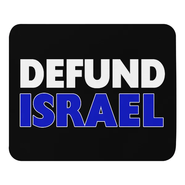 Defund Israel - Mouse Pad