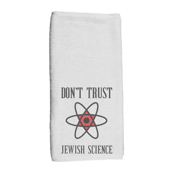 Dont Trust Jewish Science - Hand Towel