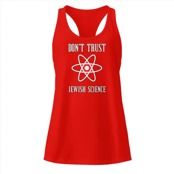 Dont Trust Jewish Science - Ladies • Razorback Tank • Premium - Image 3
