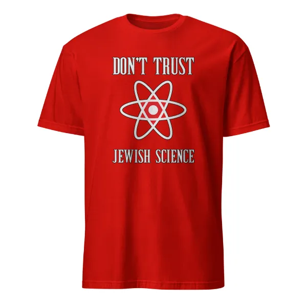 Dont Trust Jewish Science - Mens • T-shirt • Crew • Basic - Image 3