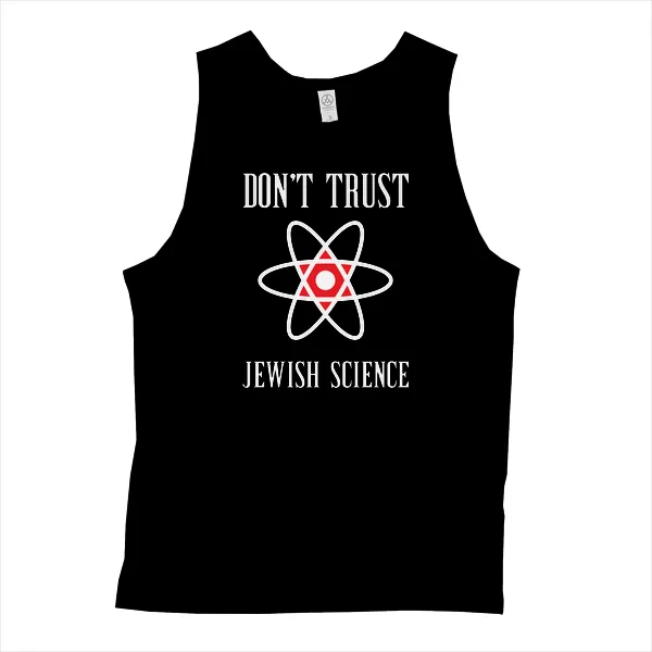 Dont Trust Jewish Science - Mens • Tank Top • Basic
