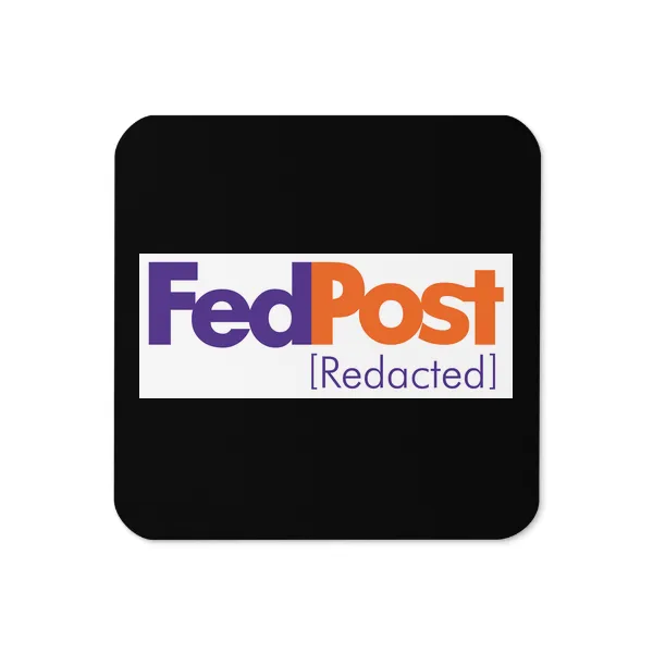 Fed Post Redacted - Coaster