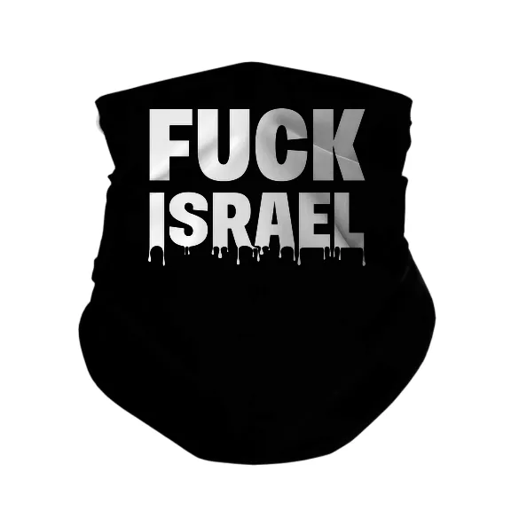 Fuck Israel - Gaiter Mask