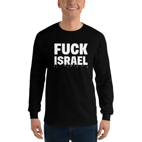 Fuck Israel - Mens • T-shirt • Long Sleeve • Basic