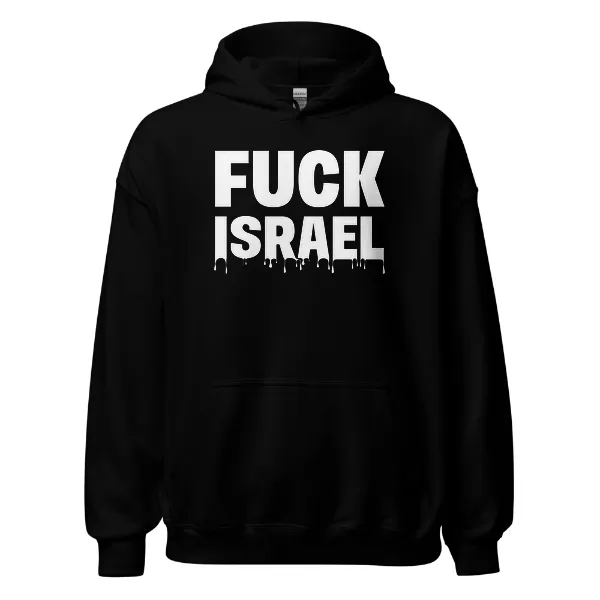Fuck Israel - Mens • Hoodie • Basic