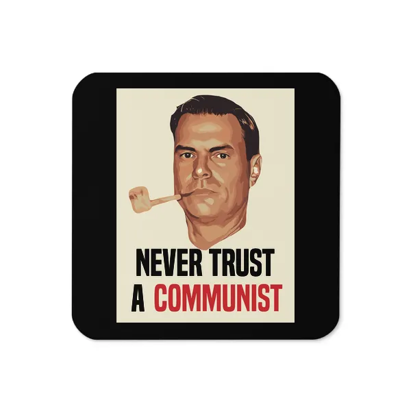 GLR Never Trust a Communist - Coaster