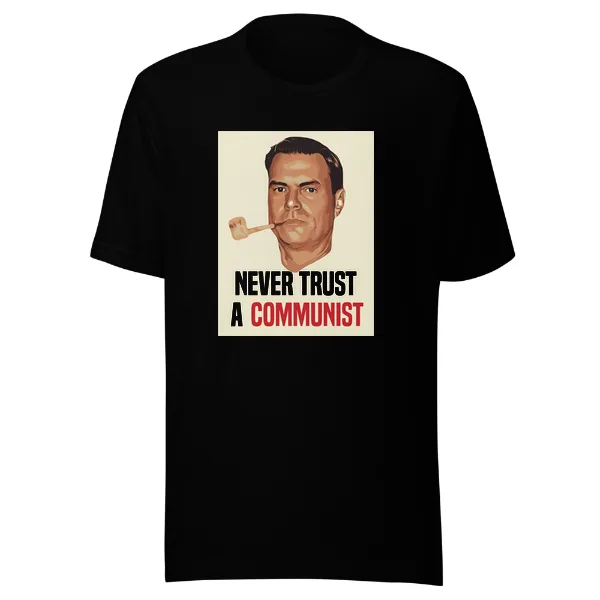 GLR Never Trust a Communist - Mens • T-shirt • Crew • Premium