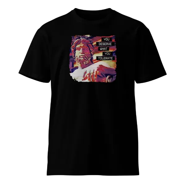 Hadrian You Deserve What You Tolerate - Mens • T-shirt • Crew • Supreme