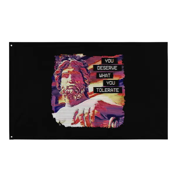 Hadrian You Deserve What You Tolerate - Flag • Small