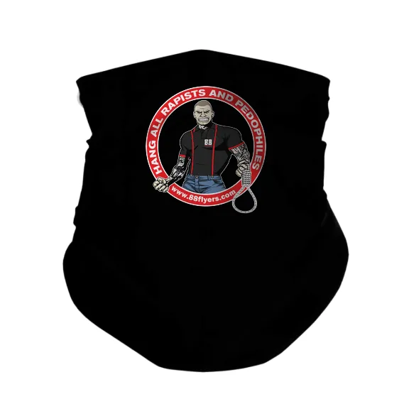 Hang All Rapists and Pedophiles - Gaiter Mask