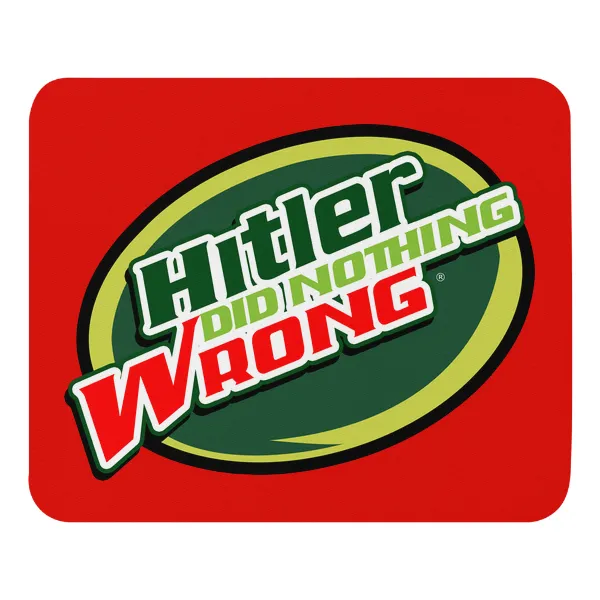 Hitler Did Nothing Wrong - Mouse Pad - Image 3