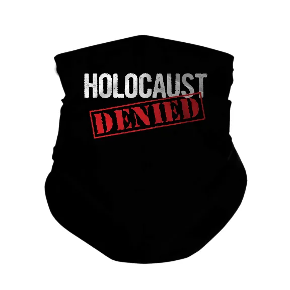 Holocaust Denied - Gaiter Mask