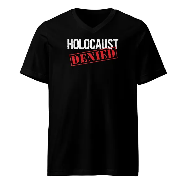 Holocaust Denied - Mens • T-shirt • V-neck • Basic