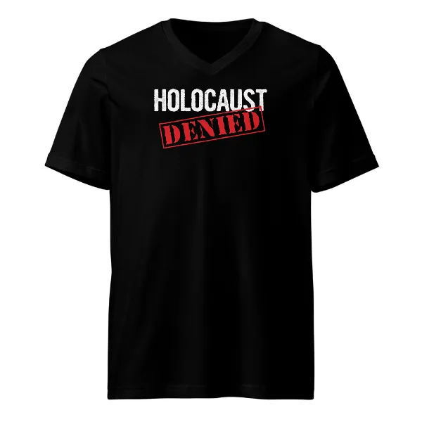 Holocaust Denied - Mens • T-shirt • V-neck • Premium