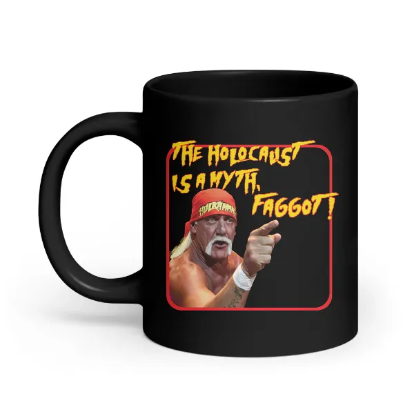 Hulk Fuck You Faggot Holocaust Myth - Coffee Mug
