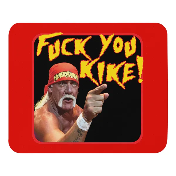 Hulk Fuck You Kike - Mouse Pad - Image 3