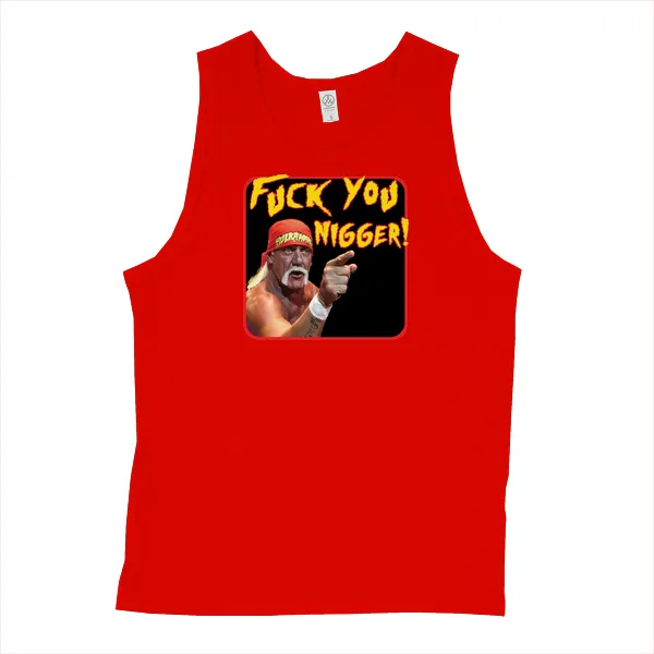 Hulk Fuck You Nigger - Mens • Tank Top • Basic - Image 3