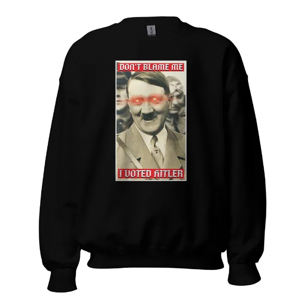 I Voted Hitler - Mens • Sweater • Basic