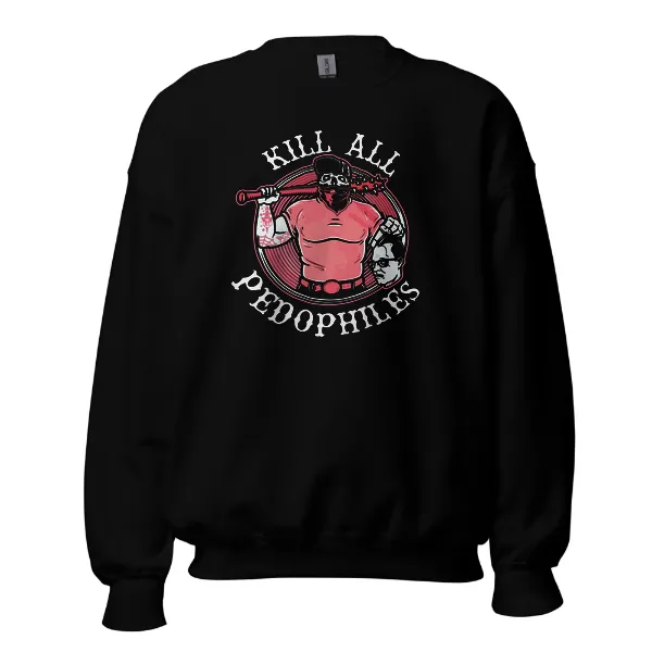 Kill All Pedophiles - Mens • Sweater • Basic
