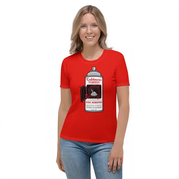 Kvetchmore's Famous Kike Remover - Ladies • T-shirt • Crew • Basic - Image 3