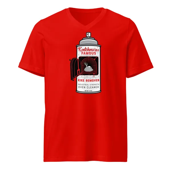 Kvetchmore's Famous Kike Remover - Mens • T-shirt • V-neck • Basic - Image 3