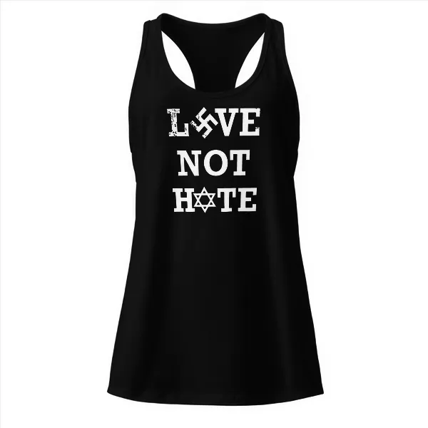 Love Not Hate - Ladies • Razorback Tank • Premium