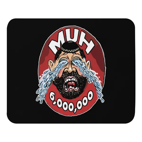 Muh 6,000,000 - Mouse Pad