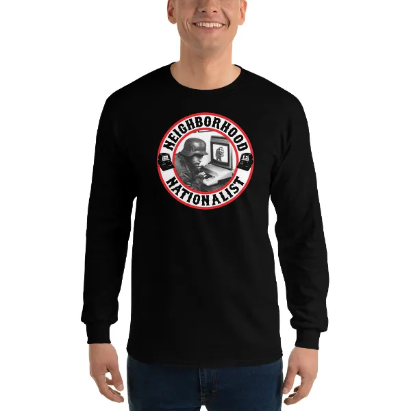 Neighborhood Nationalists - Mens • T-shirt • Long Sleeve • Basic