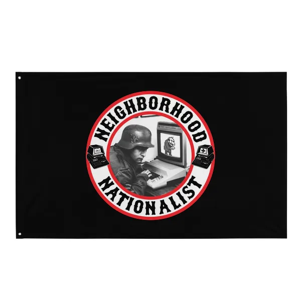 Neighborhood Nationalists - Flag • Small