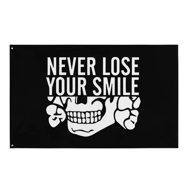 Never Lose Your Smile - Flag • Small