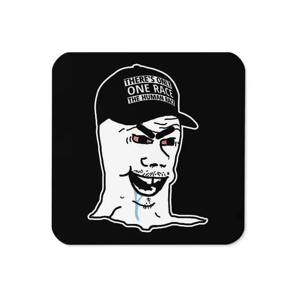 One Race Retard - Coaster
