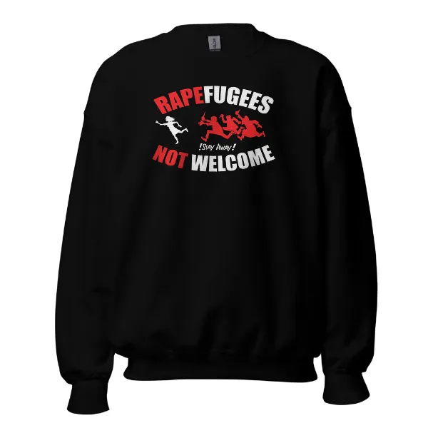 Rapefugees Not Welcome - Mens • Sweater • Basic