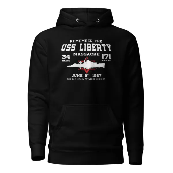 Remember The USS Liberty - Mens • Hoodie • Premium