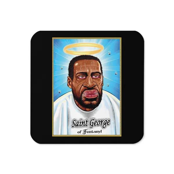 Saint George of Fentanyl - Coaster