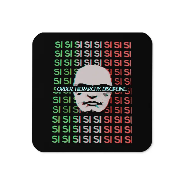 Si Si Si Mussolini - Coaster