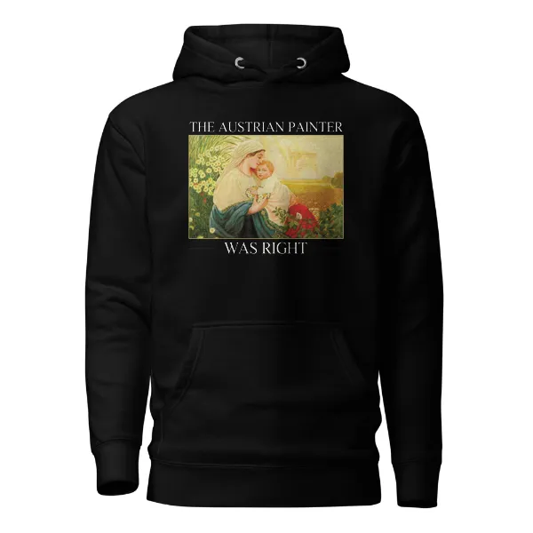The Austrian Painter Was Right - Mens • Hoodie • Premium