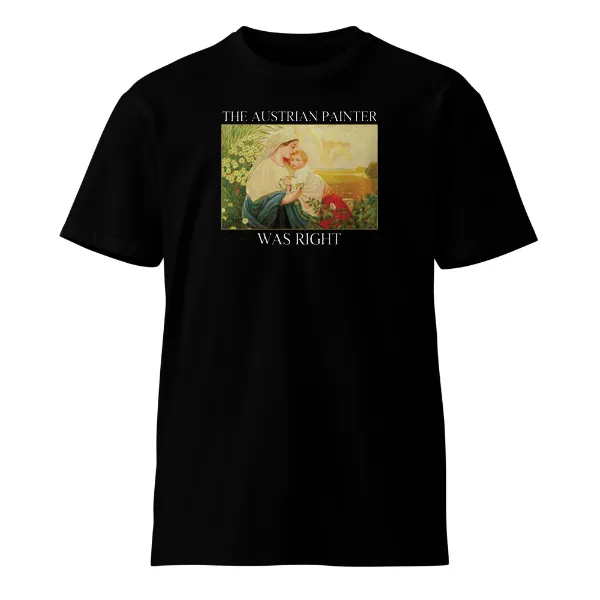 The Austrian Painter Was Right - Mens • T-shirt • Crew • Supreme