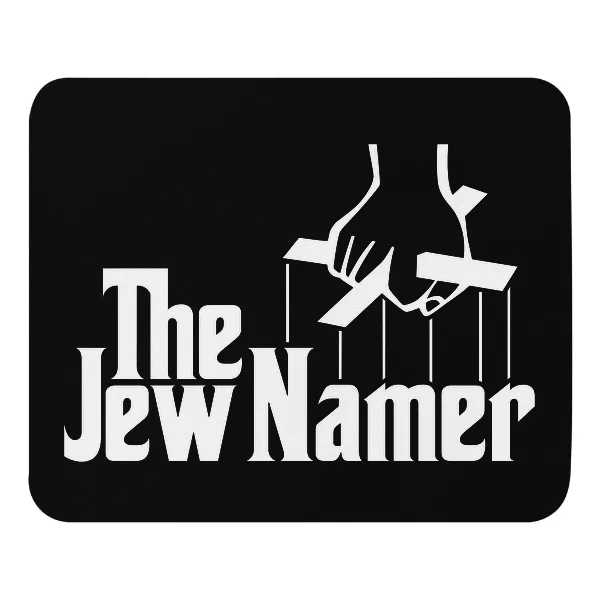 The Jew Namer - Mouse Pad
