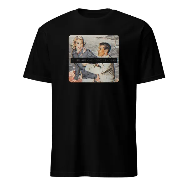 There is Only 2 Genders - Mens • T-shirt • Crew • Basic