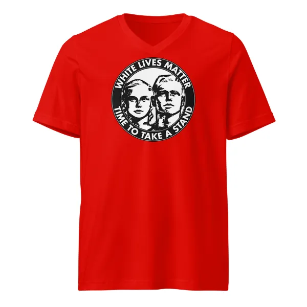 White Lives Matter - Time To Take a Stand - Mens • T-shirt • V-neck • Basic - Image 3