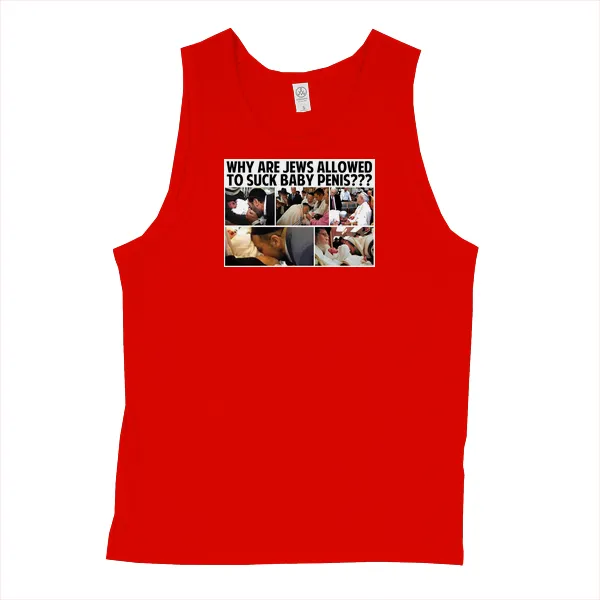 Why Are Jews Allowed to Suck Baby Penis - Mens • Tank Top • Premium - Image 3