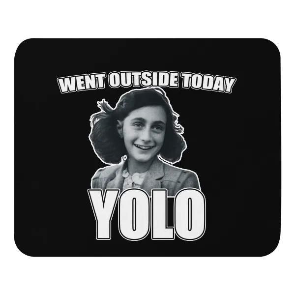 Yolo - Mouse Pad