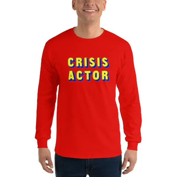 Crisis Actor - Mens • T-shirt • Long Sleeve • Basic - Image 3