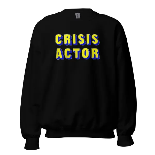 Crisis Actor - Mens • Sweater • Basic