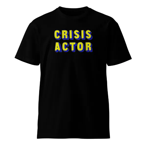 Crisis Actor - Mens • T-shirt • Crew • Supreme